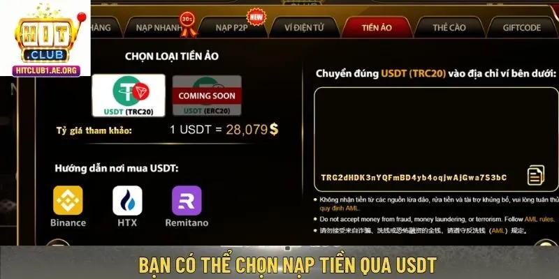 Bạn có thể chọn nạp tiền qua USDT